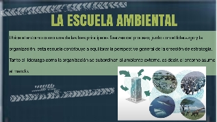 LA ESCUELA AMBIENTAL copy1 at emaze Presentation
