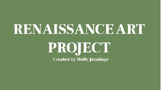 Renaissance Art Project at emaze Presentation
