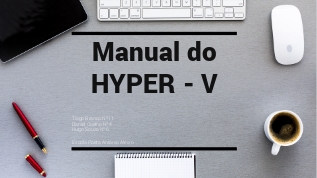 Manual do HYPER - V at emaze Presentation