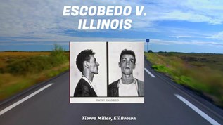 ESCOBEDO V. ILLINOIS at emaze Presentation