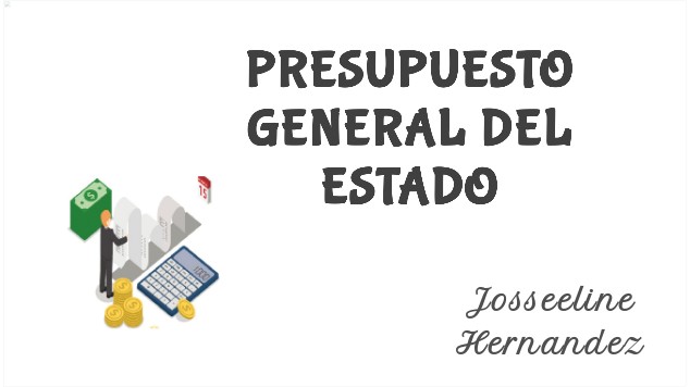 Presupuesto General Del Estado At Emaze Presentation Presupuesto General Del Estado At Emaze Presentation