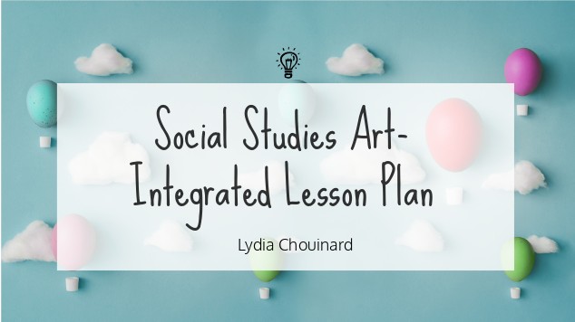 Social Studies Art-Integrated Lesson Plan at emaze Presentation