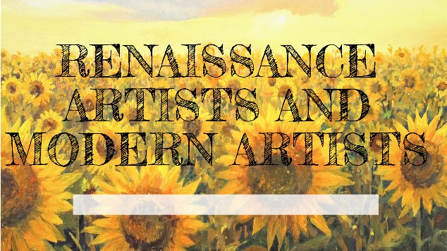 Renaissance and Modern Artists Project at emaze Presentation