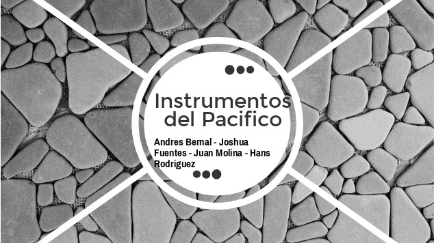 Instrumentos del Pacifico at emaze Presentation