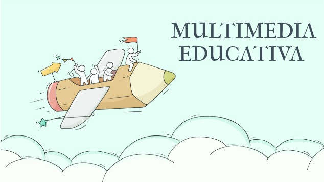 MULTIMEDIA EDUCATIVA at emaze Presentation