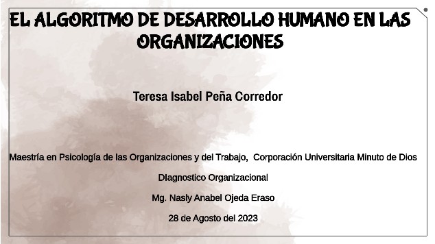 ALGORITMO DE DESARROLLO HUMANO EN LAS ORGANIZACIONES at emaze Presentation