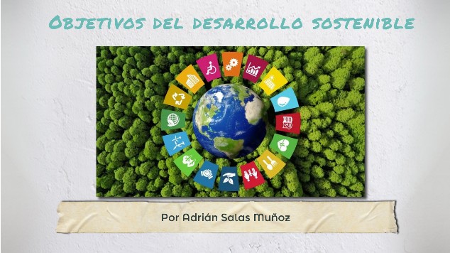 Objetivos del desarrollo sostenible at emaze Presentation