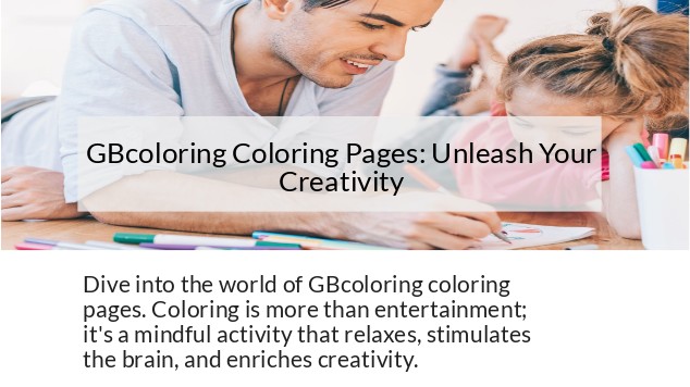 Dive into the world of GBcoloring coloring pages. Coloring on emaze