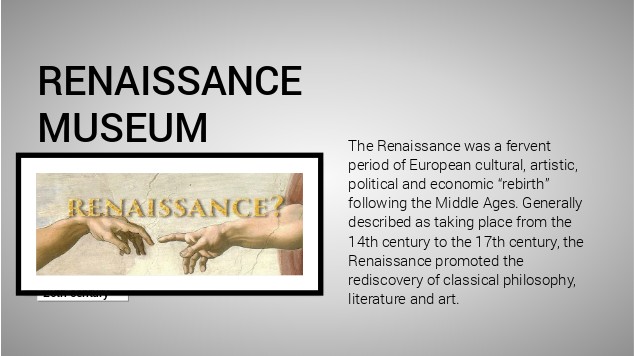 RENAISSANCE MUSEUM at emaze Presentation