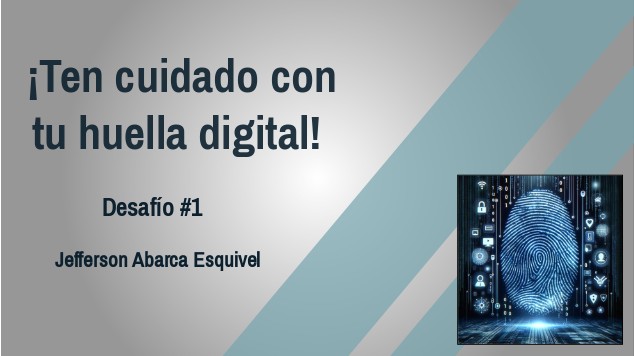 Título: Ten cuidado con tu huella digital at emaze Presentation