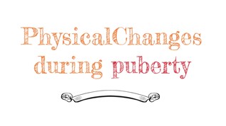 Physical features during puberty at emaze Presentation