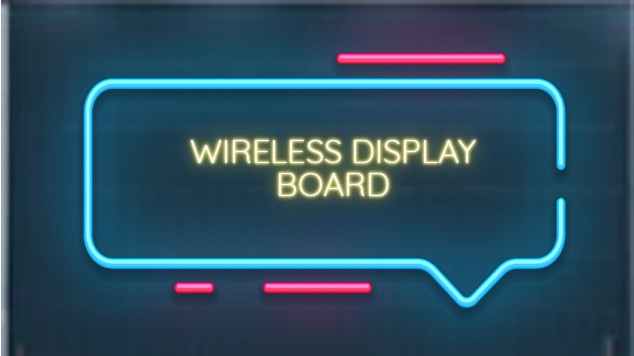 WIRELESS DISPLAY BOARD at emaze Presentation