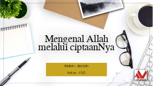 Mengenal Allah melalui ciptaanNya at emaze Presentation