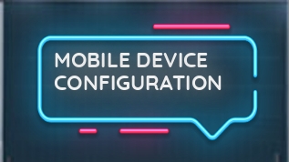 MOBILE DEVICE CONFIGURATION at emaze Presentation