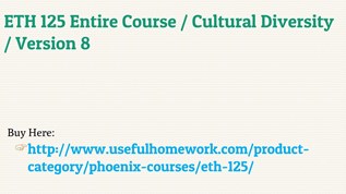 university of phoenix eth 125 cultural diversity