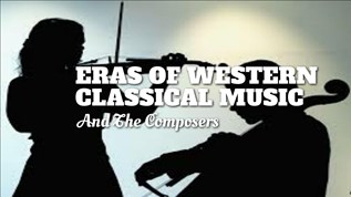 Eras of Western Classical Music and the Composers at emaze Presentation