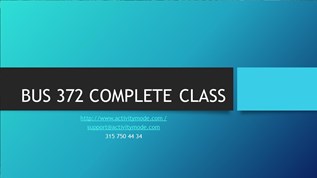 BUS 372 COMPLETE CLASS at emaze Presentation