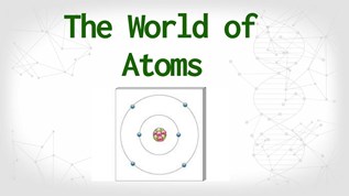 The World of Atoms at emaze Presentation