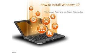 How to Install Windows 10 Technical Preview on Your Computer at emaze ...