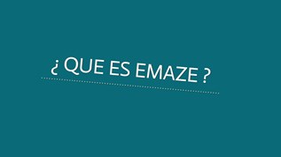 ¿ QUE ES EMAZE ? On Emaze