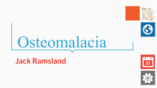 Osteomalacia at emaze Presentation