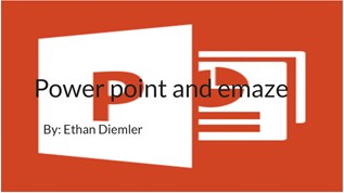 Power point and emaze at emaze Presentation