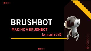 Brush BOT!!! on emaze